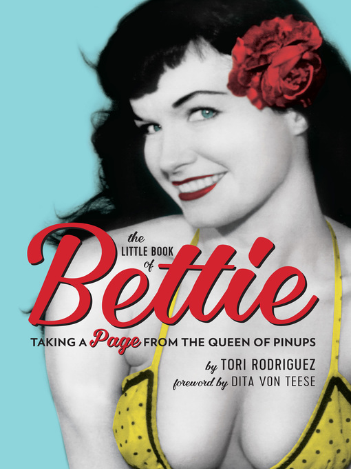 Title details for The Little Book of Bettie by Tori Rodriguez - Available